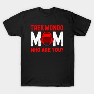 Taekwondo Mom T-Shirt